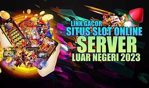 Cara Daftar Situs Slot Server Luar Negeri 2023 Resmi