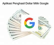 Penghasil Dollar 2022 Terbaru